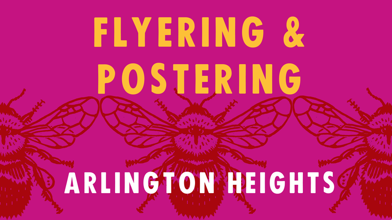 Flyering&Postering - Arlington Heights3